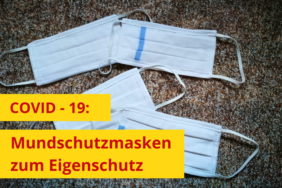 Mundschutz zum Eigenschutz